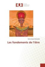 Les fondements de l'?tre