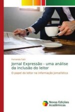 Jornal Expressao - uma analise da inclusao do leitor