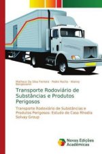 Transporte Rodoviario de Substancias e Produtos Perigosos