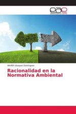 Racionalidad en la Normativa Ambiental