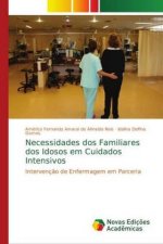 Necessidades dos Familiares dos Idosos em Cuidados Intensivos