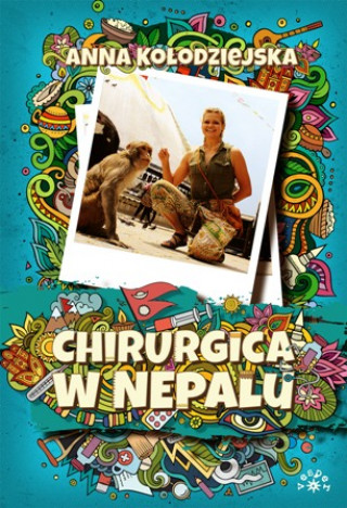 Chirurgica w Nepalu