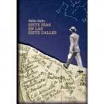 SIETE DÍAS EN LAS SIETE CALLES