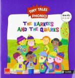 THE KARKEES AND THE QUARKS