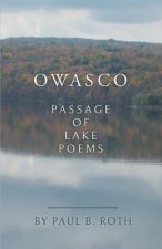 Owasco: Passage of Lake Poems