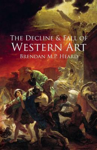 Decline and Fall of Western Art