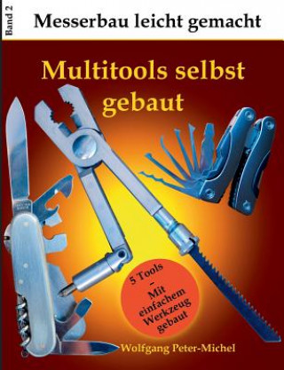 Multitools selbst gebaut