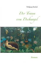 Traum vom Dschungel