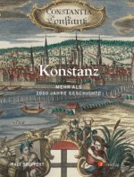 Konstanz - Mehr als 2000 Jahre Geschichte