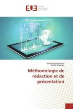 Méthodologie de rédaction et de présentation