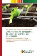 Uma proposta na perspectiva do ensino de Ciencias por investigacao