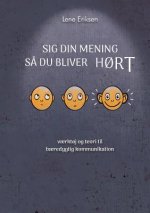 Sig din mening sa du bliver HORT