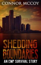 Shedding Boundaries: An Emp Survival Story