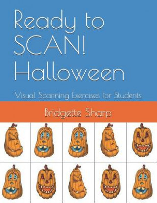 Ready to Scan! Halloween: Visual Scanning Exercises for Students