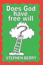 Does God Have Free Will?