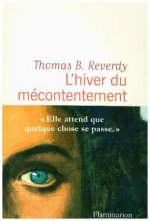 L'hiver du mecontentement (Prix Interallie 2018)