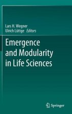 Emergence and Modularity in Life Sciences