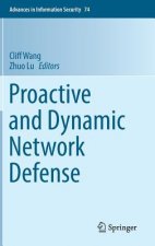 Proactive and Dynamic Network Defense