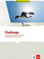 Challenge. Englisch für den Übergang vom mittleren Bildungsabschluss in die Oberstufe, m. CD-ROM