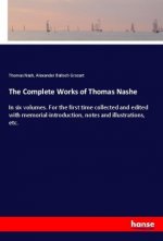 The Complete Works of Thomas Nashe