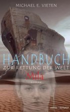 Handbuch zur Rettung der Welt - Mila