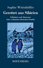 Gerettet aus Sibirien