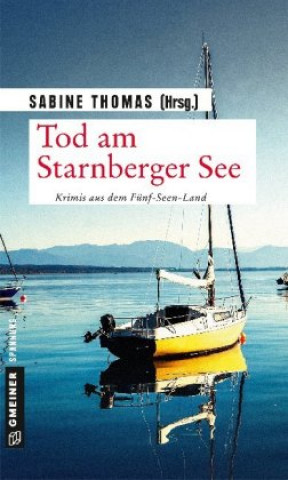 Tod am Starnberger See