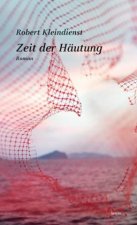 Zeit der Häutung
