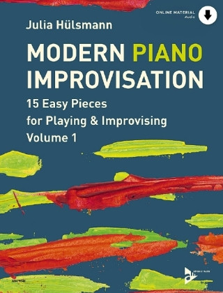 Modern Piano Improvisation, Klavier. Vol.1