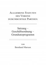 Allgemeine Statuten des Vereins durchsichtige Parteien