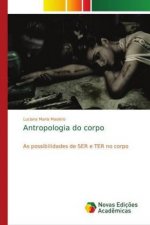 Antropologia do corpo