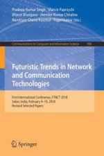 Futuristic Trends in Network and Communication Technologies