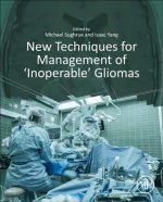 New Techniques for Management of 'Inoperable' Gliomas