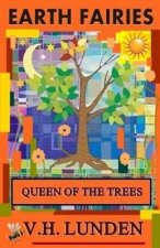 Earth Fairies: Queen of the Trees
