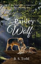 Paisley Wolf: A Cloverly Wolves Novel