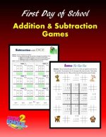First Day of School: Addition and Subtraction Games