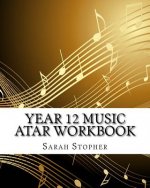 Year 12 Music ATAR Workbook