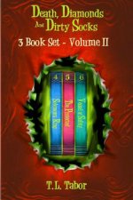 Death, Diamonds, And Dirty Socks: 3 Book Set - Volume II