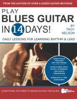 Play Blues Guitar in 14 Days