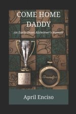 Come Home, Daddy
