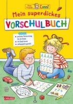 Conni Gelbe Reihe: Mein superdickes Vorschulbuch