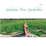 Gedanken, Verse, Geschichten