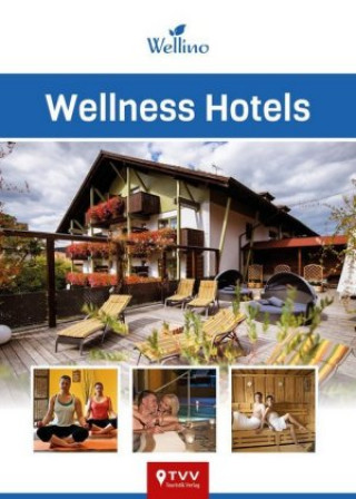 Wellness Hotels