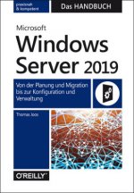 Microsoft Windows Server 2019 - Das Handbuch