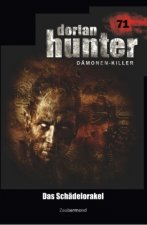 Dorian Hunter 71 - Das Schädelorakel