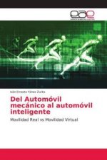 Del Automóvil mecánico al automóvil inteligente