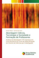 Abordagem Ciencia, Tecnologia e Sociedade e Formacao de Professores
