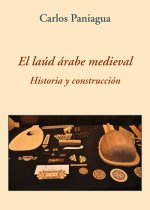 EL LAÚD ÁRABE MEDIEVAL HISTORIA Y CONSTRUCCIÓN