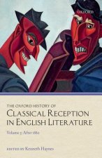 Oxford History of Classical Reception in English Literature
