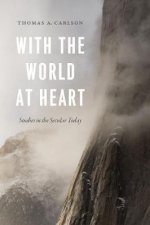 With the World at Heart